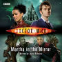 Doctor Who: Martha in the Mirror