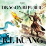 The Dragon Republic (Poppy War Series #2)