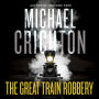 The Great Train Robbery