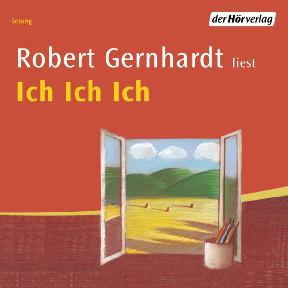 Ich Ich Ich (Abridged)
