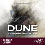 Dune - Tome 4: L'Empereur-Dieu de Dune