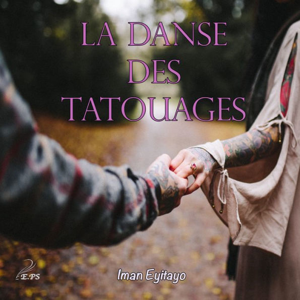 La danse des tatouages