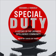 Special Duty: A History of the Japanese Intelligence Community