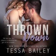 Thrown Down (Made in Jersey Series #2)