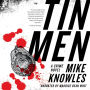 Tin Men: A Crime Novel