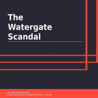 The Watergate Scandal