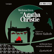 Weihnachten mit Agatha Christie: Drei Krimis (Abridged)