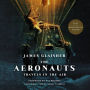 The Aeronauts: Travels in the Air