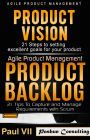 Agile Product Management Box Set: Product Vision, Product Backlog