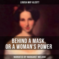 Behind a Mask, or a Woman's Power