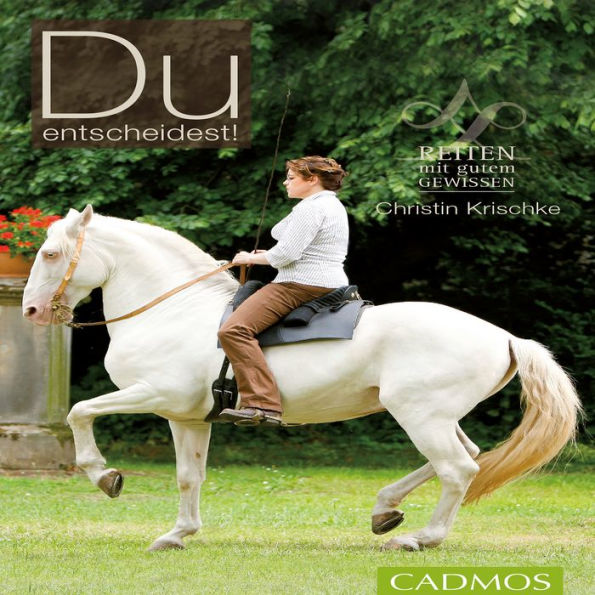 Du entscheidest!: Reiten mit gutem Gewissen (Abridged)