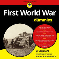 First World War For Dummies: A Wiley Brand