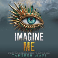 Imagine Me (Shatter Me Series #6)