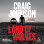 Land of Wolves (Walt Longmire Series #15)