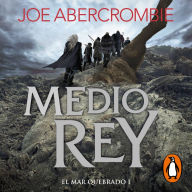 Medio rey (El mar Quebrado 1)