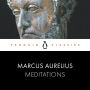 Meditations: Penguin Classics
