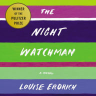 The Night Watchman: A Novel