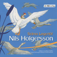 Nils Holgerssons wunderbare Reise durch Schweden (Abridged)