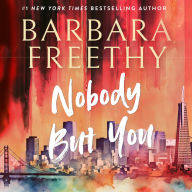 Nobody But You (A Callaway Wedding Novella)