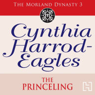 The Princeling: The Morland Dynasty, Book 3