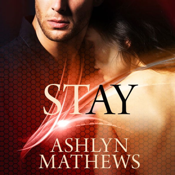 Stay