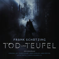 Tod und Teufel (Abridged)