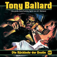 Tony Ballard, Folge 7: Die Rückkehr der Bestie