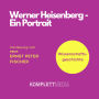 Werner Heisenberg: Wissenschaftsgeschichte (Abridged)