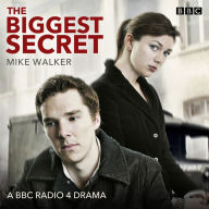The Biggest Secret: A BBC Radio 4 Drama