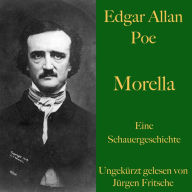 Edgar Allan Poe: Morella: Eine Schauergeschichte