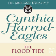 The Flood-Tide: The Morland Dynasty 9