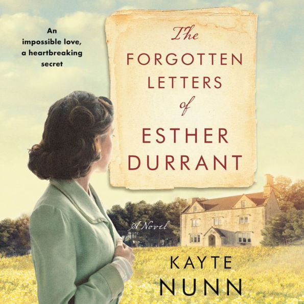 The Forgotten Letters of Esther Durrant: A Novel