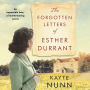 The Forgotten Letters of Esther Durrant: A Novel