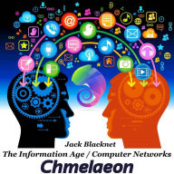 The Information Age / Computer Networks