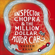 Inspector Chopra and the Million-Dollar Motor Car: A Baby Ganesh Agency short story