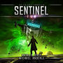 Sentinel: The Vigilante Chronicles, Two