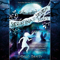 Serafina and the Seven Stars (Serafina Series #4)