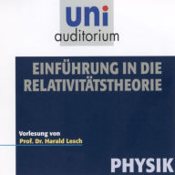 Einführung in die Relativitätstheorie: Physik (Abridged)