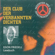 Friedell Lesebuch: Der Club der verbrannten Dichter (Abridged)