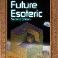 Future Esoteric: The Unseen Realms