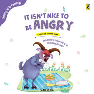 It Isn't Nice to Be Angry