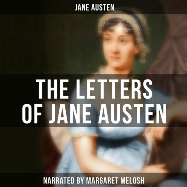 The Letters of Jane Austen