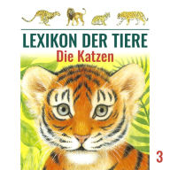 Lexikon der Tiere, Folge 3: Die Katzen