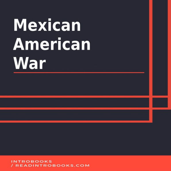 Mexican American War