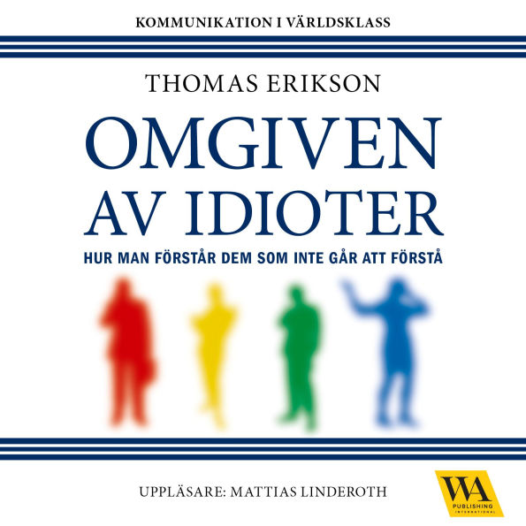 Omgiven av idioter