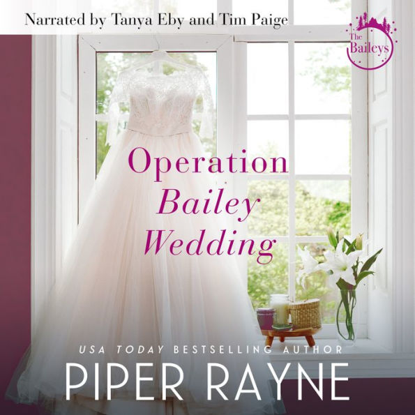 Operation Bailey Wedding (Bailey Series Novella)