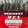 Ordinary Men: Reserve Police Battalion 101 and the Final Solution in Poland