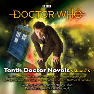 Doctor Who: Tenth Doctor Novels Volume 5: 10th Doctor Novels