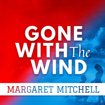 Title: Gone With The Wind, Author: Margaret Mitchell, Megan C. Bennett