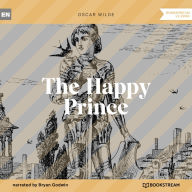 Happy Prince, The (Unabridged)